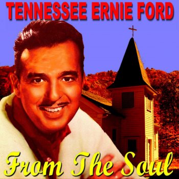 Tennessee Ernie Ford I Know the Lord's Laid His Hands On Me