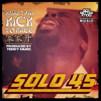 Solo 45 Muay Thai Kick To Face (Teddy Music Instrumental)