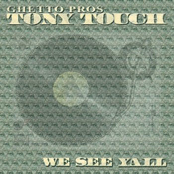 Tony Touch We See Ya'll (Acapella) (Clean)