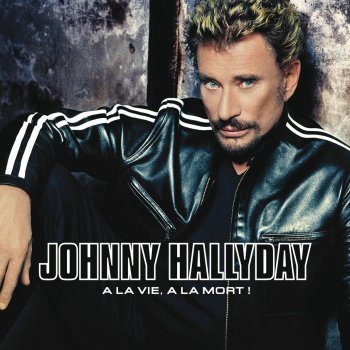Johnny Hallyday Dis-Le Moi