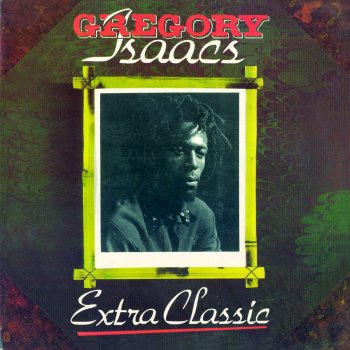 Gregory Isaacs Once Ago - Version