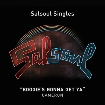 Cámeron Boogie's Gonna Get Ya (Radio Edit)