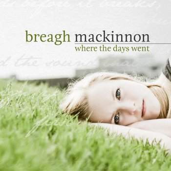 Breagh MacKinnon Beauty in the Grey
