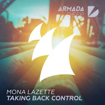 Mona Lazette Taking Back Control (Extended Mix)