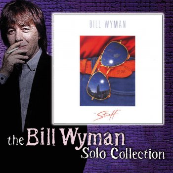 Bill Wyman Like a Knife