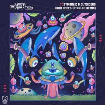 Symbolic feat. Outsiders & Starlab (IN) High Hopes (Starlab Remix)