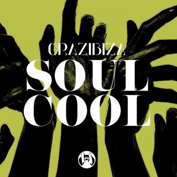 Crazibiza Soul Cool