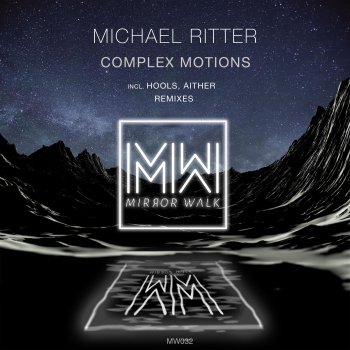 Michael Ritter Complex Motions