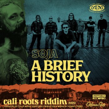 SOJA feat. Collie Buddz A Brief History