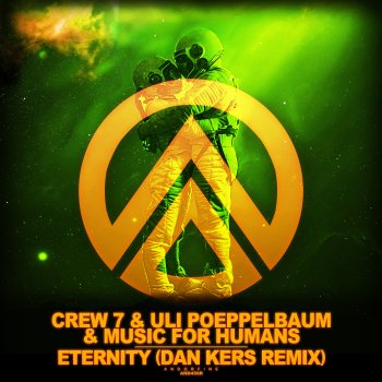 Crew 7 Eternity (Dan Kers Remix Edit)