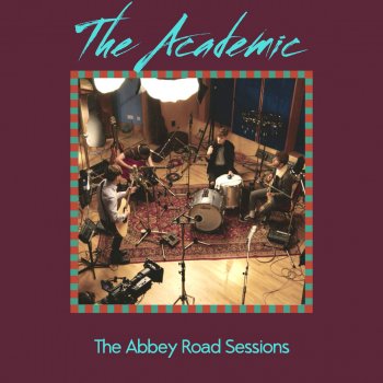The Academic Better (Abbey Road Session) - Acoustic