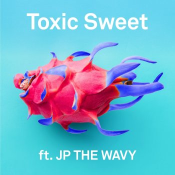 m-flo feat. JP THE WAVY Toxic Sweet