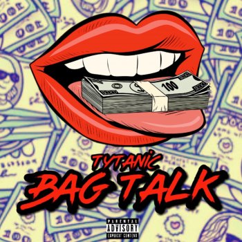 Tytanic Bag Talk