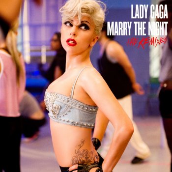 Lady Gaga Marry the Night (Danny Verde remix)