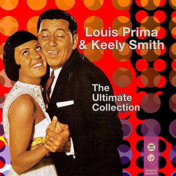 Louis Prima feat. Keely Smith The Music Goes 'Round And Around
