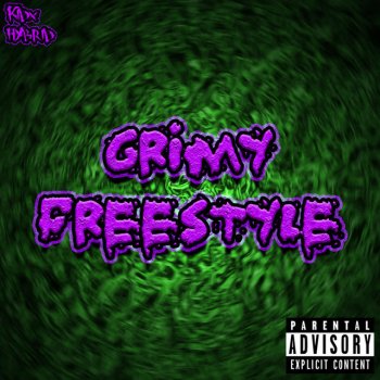 KIDx feat. Hybrid Grimy Freestyle