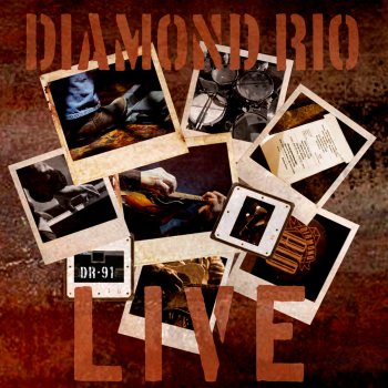 Diamond Rio Hit's Medley: You're Gone / In a Week or Two / Mama Don't Forget to Pray for Me / Walkin Away / Holdin / Love a Little Stronger / It's All in Your Head (Live)