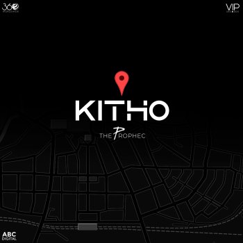 The PropheC Kitho