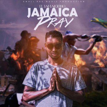El Jamaiquino Jamaica Pray
