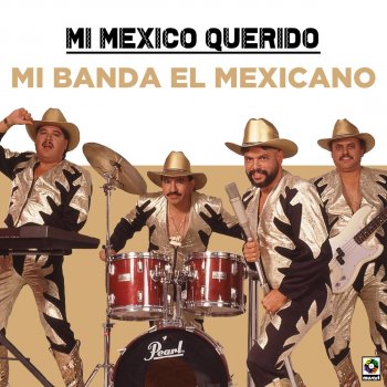 Mi Banda El Mexicano La Chela