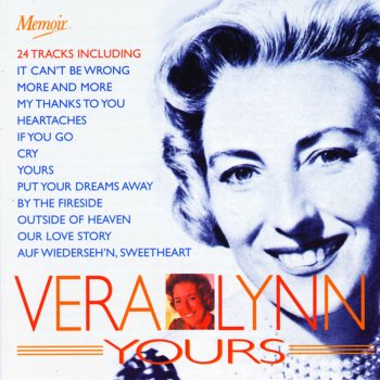 Vera Lynn I Don't See Me In Your Eyes Any More