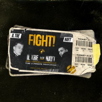 Il Tre feat. Nayt FIGHT! (feat. Nayt)