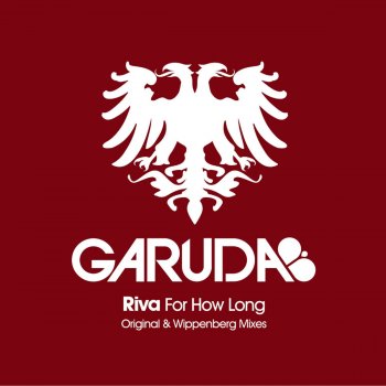 Riva For How Long - Original Mix