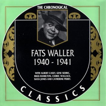 Fats Waller Do You Have To Go