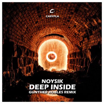 Noysik Deep Inside - Gunther Robles Remix