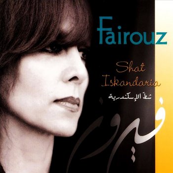 Fairuz Shat Eskendereya