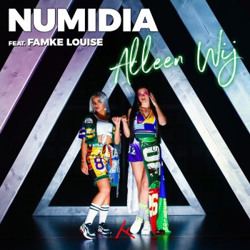 Numidia feat. Famke Louise Alleen Wij (feat. Famke Louise)