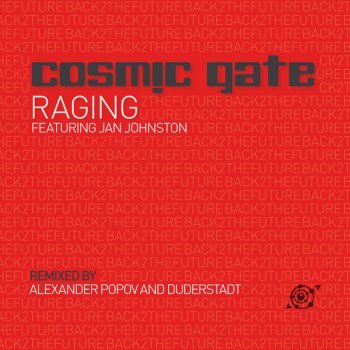 Cosmic Gate feat. Jan Johnston Raging - Duderstadt Remix