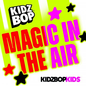 KIDZ BOP Kids Magic In The Air