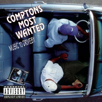 Compton's Most Wanted 8 Iz Enough