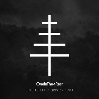 OneInThe4Rest feat. Chris Brown Jiu Jitsu (feat. Chris Brown)