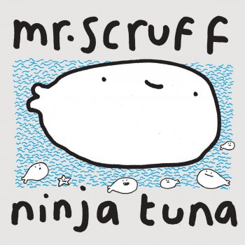 Mr. Scruff Give Up to Get