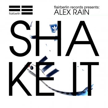 Alex Rain Shake It