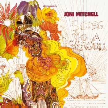 Joni Mitchell Song To A Seagull