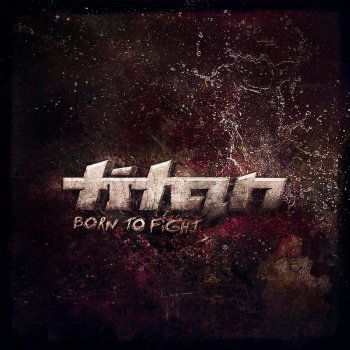 Titan Born To Fight (Original Edit)
