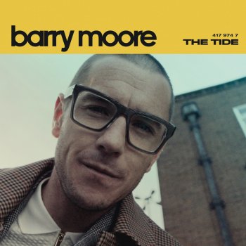 Barry Moore The Tide - Radio Edit