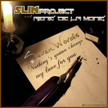 Slin Project & Rene De La Mone Seven Words