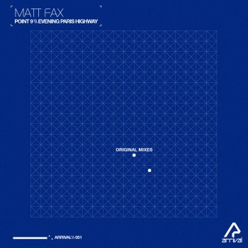 Matt Fax Evening Paris Highway