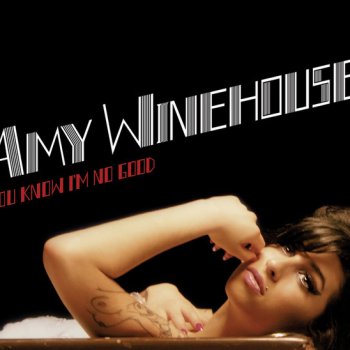 Amy Winehouse You Know I'm No Good (Fettes Brot Remix)