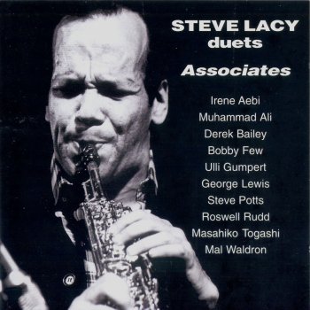 Steve Lacy Train Going By