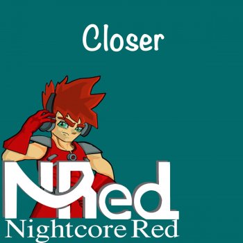 Nightcore Red Closer