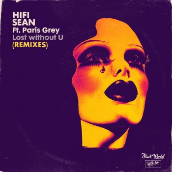 Hifi Sean feat. paris grey Lost without U (Horse Meat Disco Extended Remix)