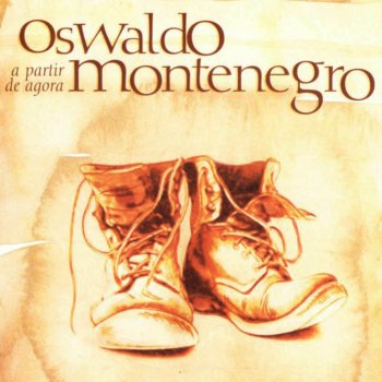 Oswaldo Montenegro O Azul e o Tempo
