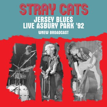 Stray Cats Something's Wrong With My Radio (Live) - Remastered
