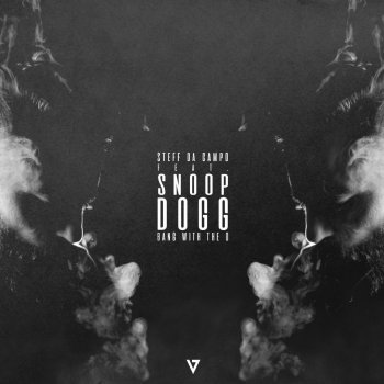 Steff da Campo feat. Snoop Dogg Bang With The O