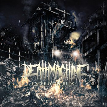 Deathmachine The Last Breath of Song